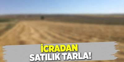Aksaray’da İcradan Satılık Tarla